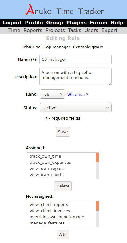 You can use Role Editor in Time Tracker to edit user roles in group