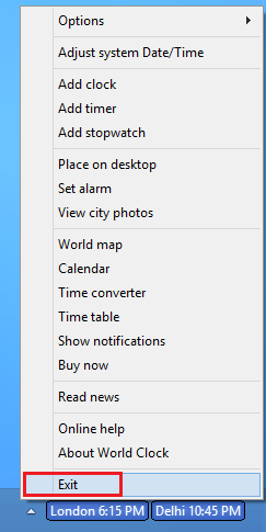 Click the Exit option on World Clock right-click menu to terminate it